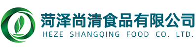 Heze Shangqing Food Co. LTD.